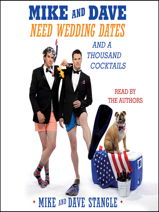 Title details for Mike and Dave Need Wedding Dates by Mike Stangle - Available